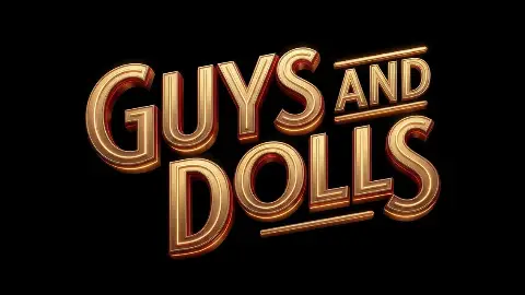 Guys and Dolls