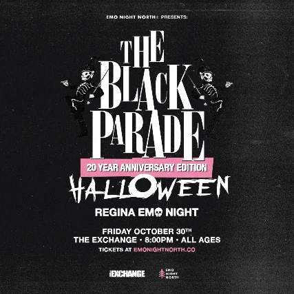 The Black Parade Halloween Emo Night Regina at The Exchange - Oct 30 2026