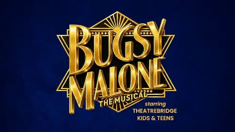Bugsy Malone
