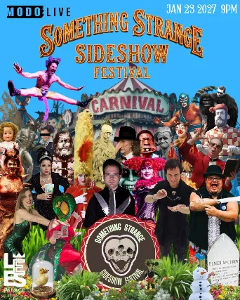 Something Strange Sideshow Festival