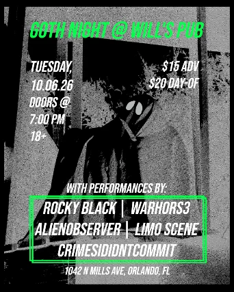 GOTH NIGHT w/ crimesididntcommit, Limo Scene, WARHORS3, alienobserver, Rocky Black