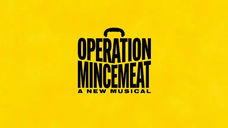 Event artwork: Operation Mincemeat: A New Musical — John Golden Theatre — New York — 8 October 2026