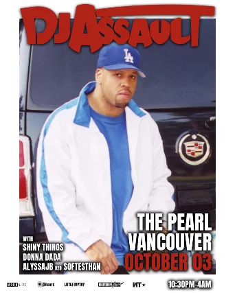 DJ Assault with Shiny Things, Donna Dada, AlyssaJB & Softesthan