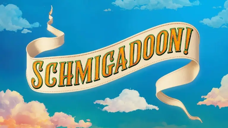 Event artwork: Schmigadoon! — Nederlander Theatre — New York — 7 October 2026